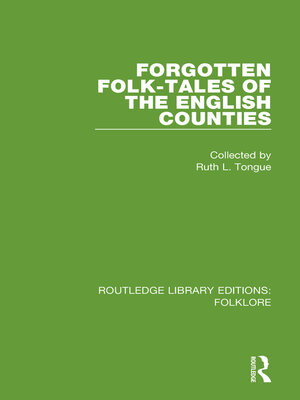 cover image of Forgotten Folk-tales of the English Counties (RLE Folklore)